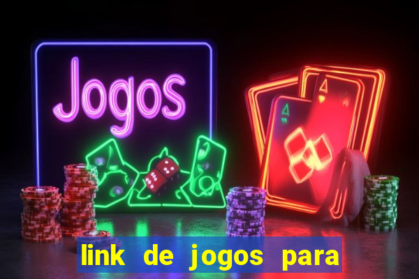 link de jogos para ganhar dinheiro